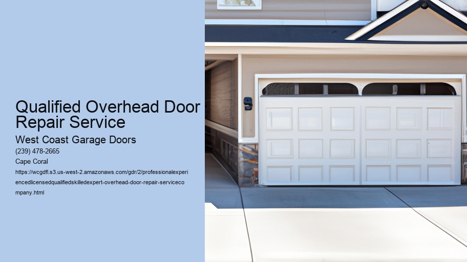 Licensed Overhead Door Repair Service